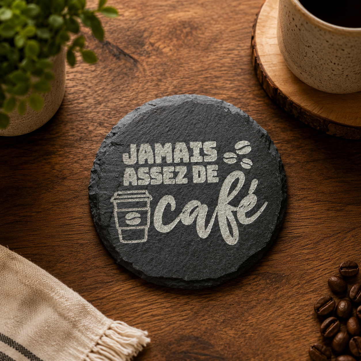 Sous-verre - JAMAIS SANS MON CAFÉ